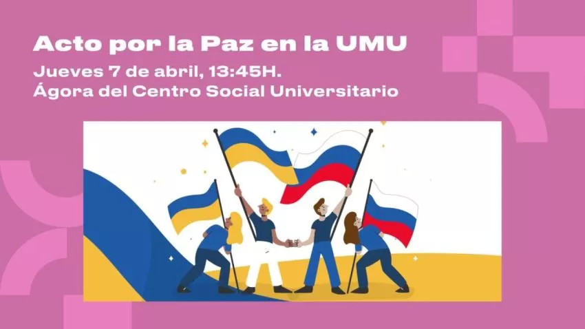 La UMU celebra este jueves un acto simbólico por la paz en Ucrania