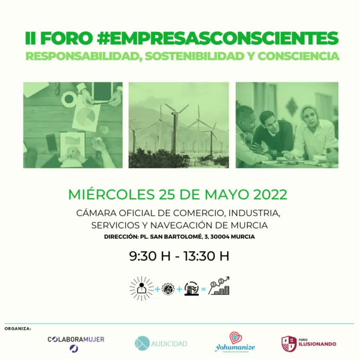 Mañana regresa la II edición del Foro de Empresas Conscientes a Murcia