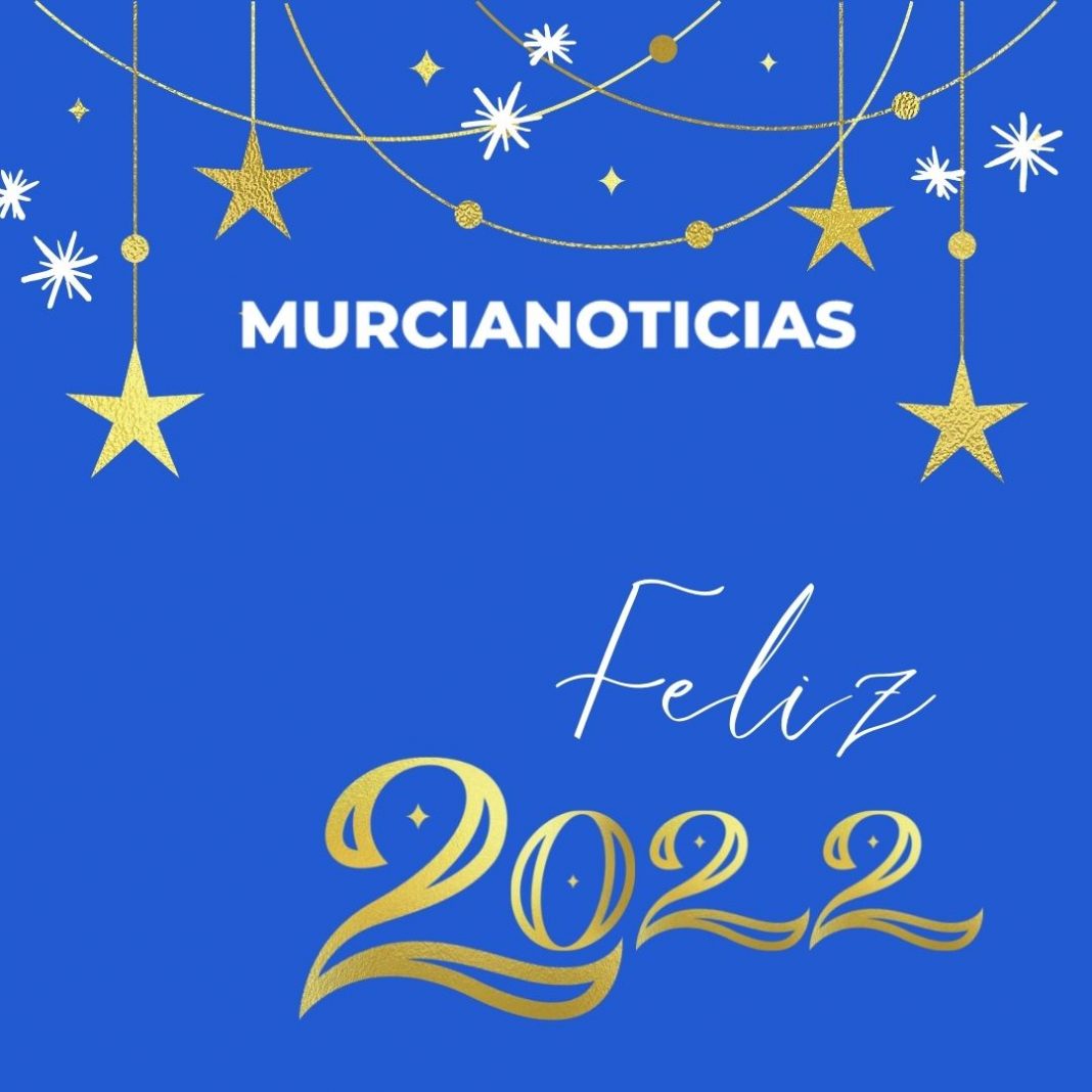 Feliz año 2022 desde Murcia Noticias